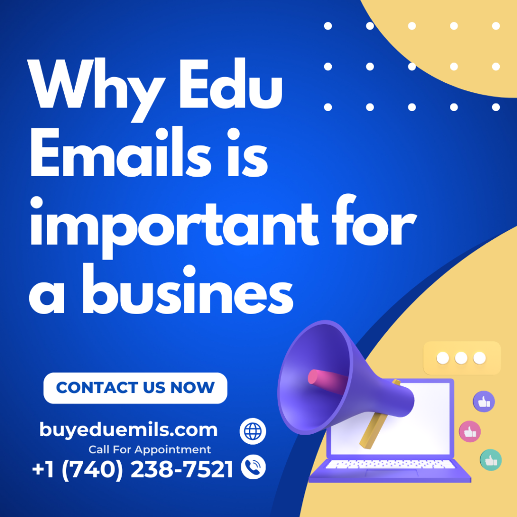 Why Edu Emails is important for a business